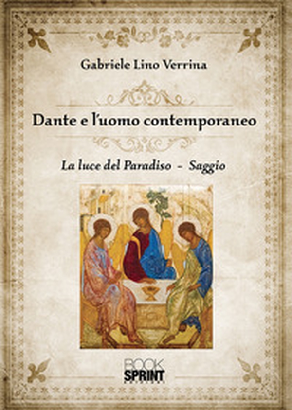 Dante e l'uomo contemporaneo. La luce del Paradiso - Librerie.coop Dante e l'uomo contemporaneo. La luce del Paradiso - Librerie.coop