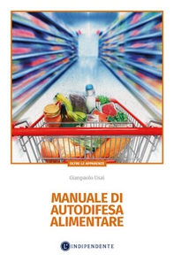 Manuale di autodifesa alimentare - Librerie.coop