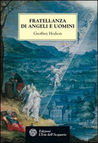 Fratellanza di angeli e uomini - Librerie.coop Fratellanza di angeli e uomini - Librerie.coop