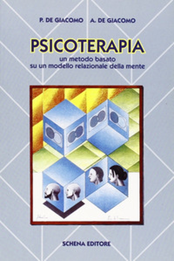 Psicoterapia. Un metodo basato su un modello relazionale della mente - Librerie.coop Psicoterapia. Un metodo basato su un modello relazionale della mente - Librerie.coop