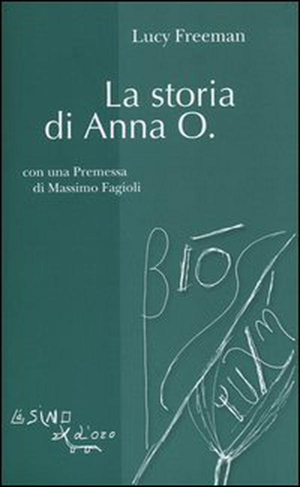 La storia di Anna O. - Librerie.coop La storia di Anna O. - Librerie.coop