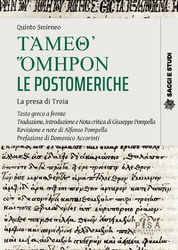 Támeth' ómeron. Le postomeriche. La presa di troia. Testo greco a fronte - Librerie.coop Támeth' ómeron. Le postomeriche. La presa di troia. Testo greco a fronte - Librerie.coop