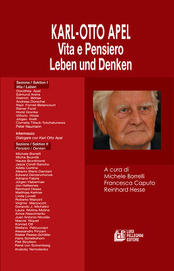 Karl-Otto Apel. Vita e pensiero-Leben und Denken - Librerie.coop Karl-Otto Apel. Vita e pensiero-Leben und Denken - Librerie.coop