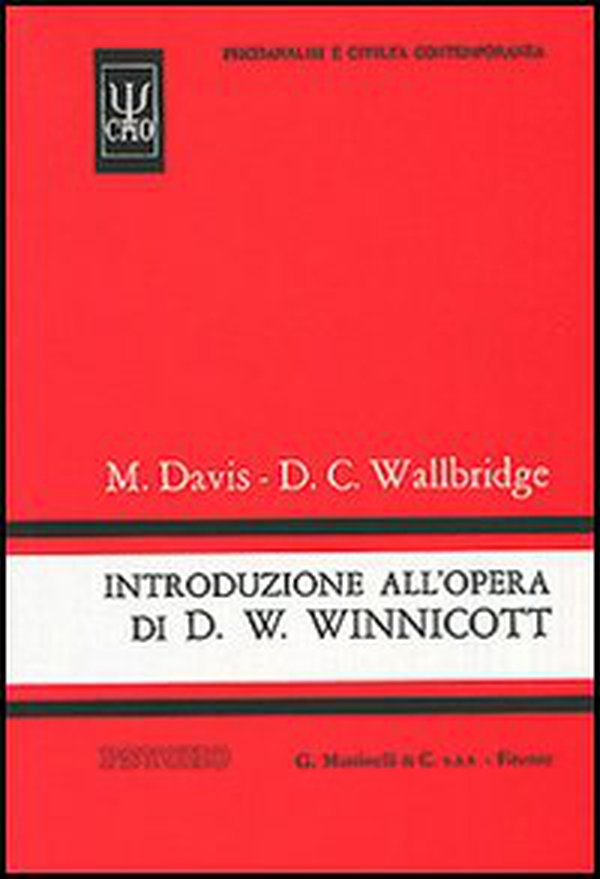 Introduzione all'opera di D. W. Winnicott - Librerie.coop