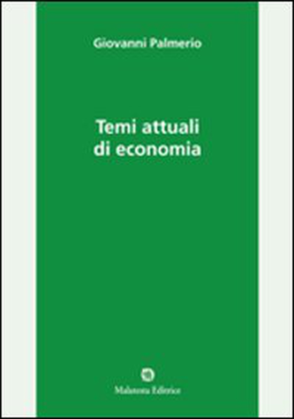 Temi attuali di economia - Librerie.coop Temi attuali di economia - Librerie.coop