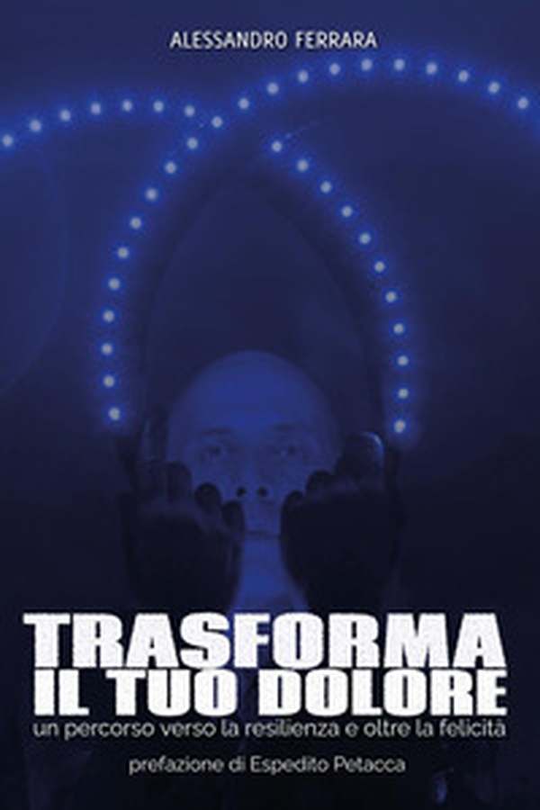 Trasforma il tuo dolore - Librerie.coop Trasforma il tuo dolore - Librerie.coop
