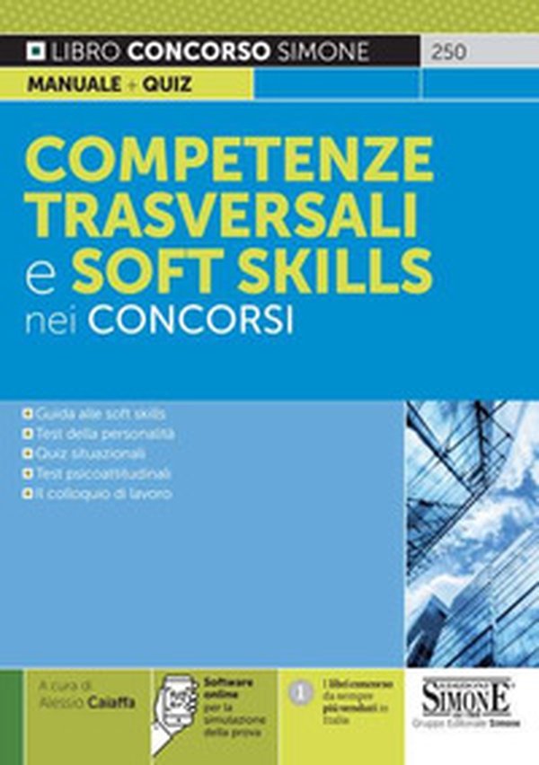 Competenze trasversali e soft skills nei concorsi - Librerie.coop Competenze trasversali e soft skills nei concorsi - Librerie.coop