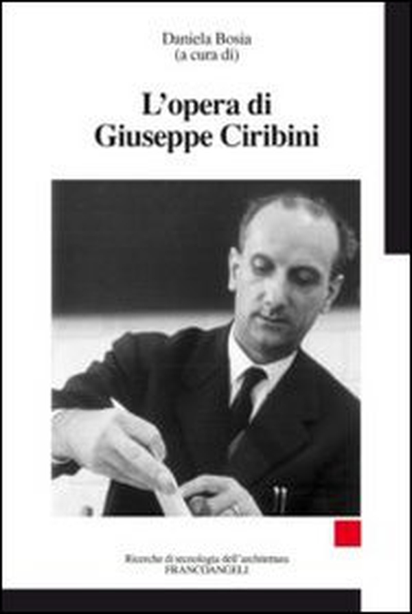 L'opera di Giuseppe Ciribini - Librerie.coop L'opera di Giuseppe Ciribini - Librerie.coop