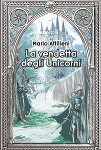 La vendetta degli unicorni - Librerie.coop La vendetta degli unicorni - Librerie.coop