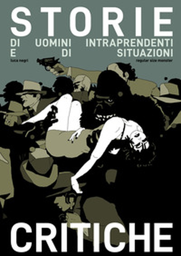 Storie di uomini intraprendenti e di situazioni critiche - Librerie.coop Storie di uomini intraprendenti e di situazioni critiche - Librerie.coop