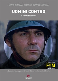 Uomini contro di Francesco Rosi - Librerie.coop