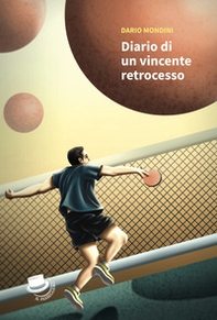 Diario di un vincente retrocesso - Librerie.coop