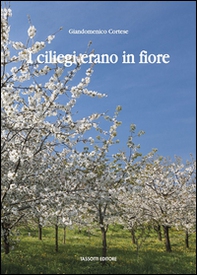 I ciliegi erano in fiore - Librerie.coop