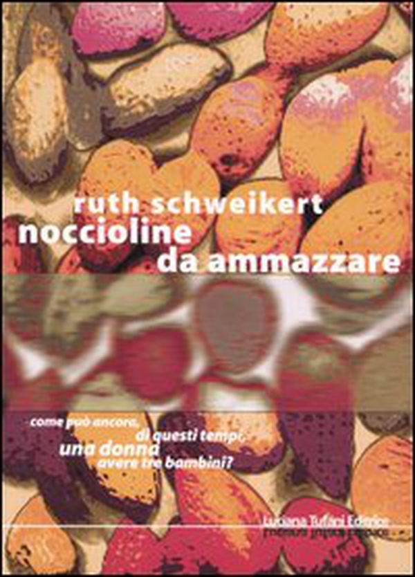 Noccioline. Da ammazzare - Librerie.coop Noccioline. Da ammazzare - Librerie.coop