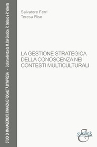 La gestione strategica della conoscenza nei contesti multiculturali - Librerie.coop