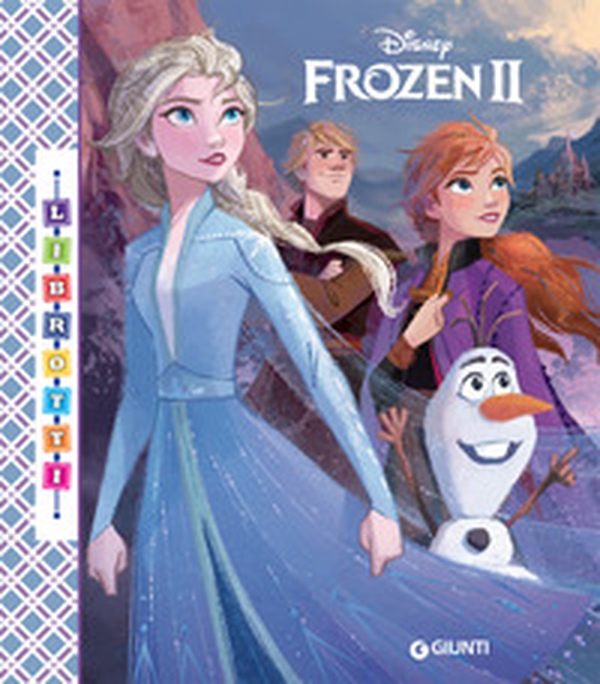 Frozen 2. Librotti - Librerie.coop Frozen 2. Librotti - Librerie.coop