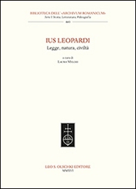 Ius Leopardi. Legge, natura, civiltà. Atti del seminario di studi (Macerata, 16 ottobre 2015) - Librerie.coop