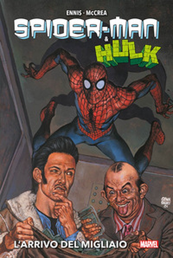 L'arrivo del migliaio. Spider-Man & Hulk - Librerie.coop L'arrivo del migliaio. Spider-Man & Hulk - Librerie.coop