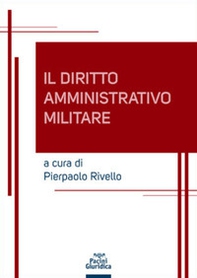 Diritto amministrativo militare - Librerie.coop