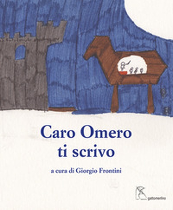 Caro Omero ti scrivo - Librerie.coop Caro Omero ti scrivo - Librerie.coop