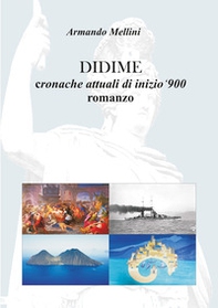 Didime. Cronache attuali di inizio '900 - Librerie.coop