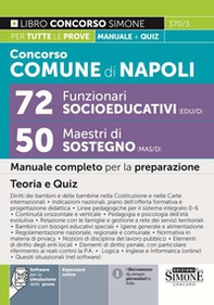 Concorso comune di Napoli 72 funzionari socioeducativo (EDU/D)-50 maestri di sostegno (MAS/D). Manuale completo per la preparazione. Teoria e quiz - Librerie.coop Concorso comune di Napoli 72 funzionari socioeducativo (EDU/D)-50 maestri di sostegno (MAS/D). Manuale completo per la preparazione. Teoria e quiz - Librerie.coop