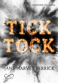 Tick tock. Ediz. italiana - Librerie.coop