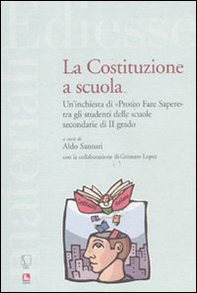 La Costituzione a scuola. Un'inchiesta di «Proteo Fare Sapere» tra gli studenti delle scuole secondarie di II grado - Librerie.coop