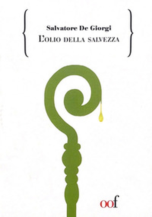L'olio della salvezza - Librerie.coop