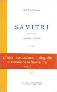 Savitri. Leggenda e simbolo - Librerie.coop Savitri. Leggenda e simbolo - Librerie.coop