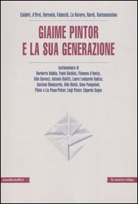 Giaime Pintor e la sua generazione - Librerie.coop