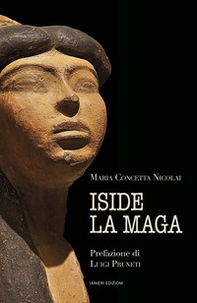 Iside la maga - Librerie.coop