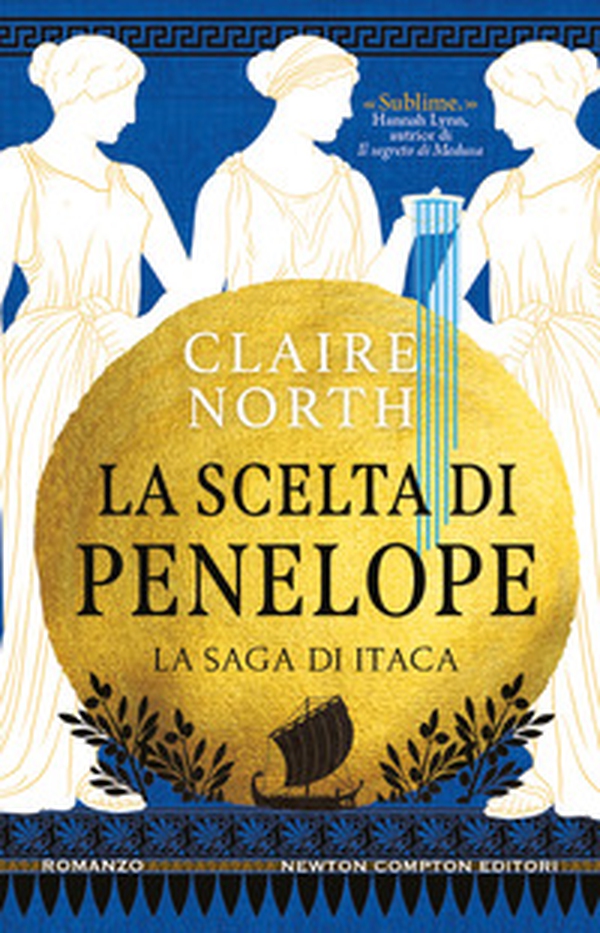 La scelta di Penelope. La saga di Itaca - Librerie.coop La scelta di Penelope. La saga di Itaca - Librerie.coop