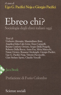 Ebreo chi? Sociologia degli ebrei italiani oggi - Librerie.coop