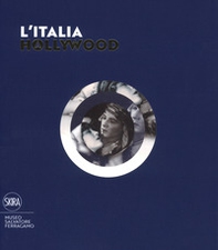 L'Italia a Hollywood - Librerie.coop