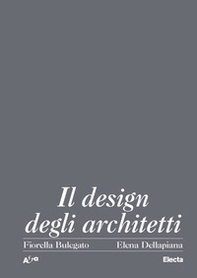 Il design degli architetti italiani 1920-2000 - Librerie.coop
