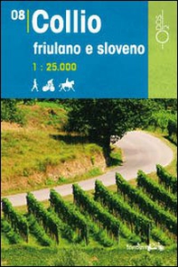 Collio friulano e sloveno 1:25.000 - Librerie.coop