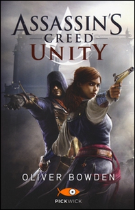 Assassin's Creed. Unity - Librerie.coop