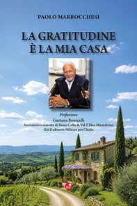 La gratitudine è la mia casa - Librerie.coop