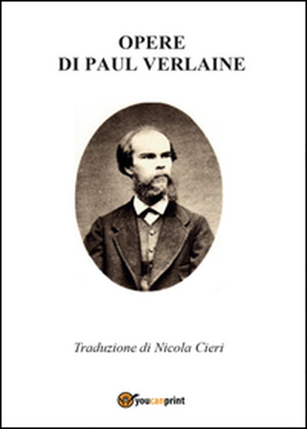 Opere di Paul Verlaine - Librerie.coop Opere di Paul Verlaine - Librerie.coop