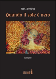 Quando il sole è nero - Librerie.coop