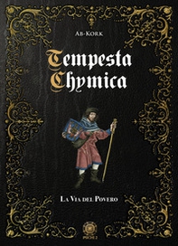 Tempesta chymica. La via del povero - Librerie.coop