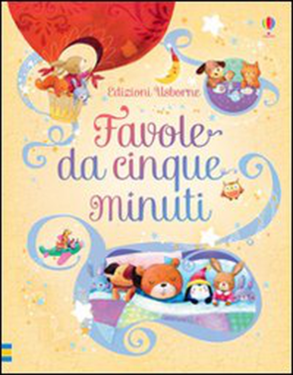 Favole da cinque minuti - Librerie.coop Favole da cinque minuti - Librerie.coop
