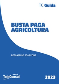 Busta paga. Agricoltura - Librerie.coop