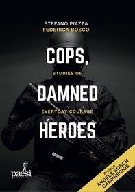 Cops, damned heroes - Librerie.coop Cops, damned heroes - Librerie.coop