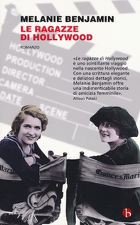 Le ragazze di Hollywood - Librerie.coop Le ragazze di Hollywood - Librerie.coop