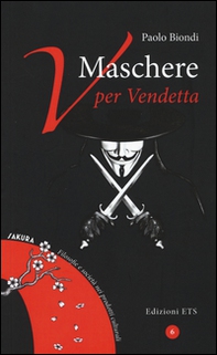 Maschere. V per vendetta - Librerie.coop