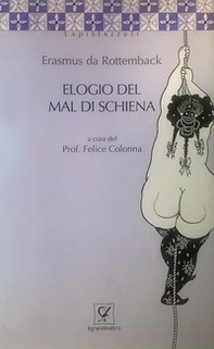 Elogio del mal di schiena - Librerie.coop