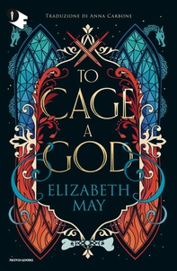 To Cage a God - Librerie.coop