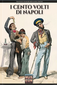 I cento volti di Napoli - Librerie.coop I cento volti di Napoli - Librerie.coop